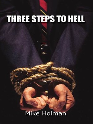cover image of Three Steps to Hell